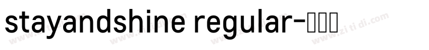 stayandshine regular字体转换